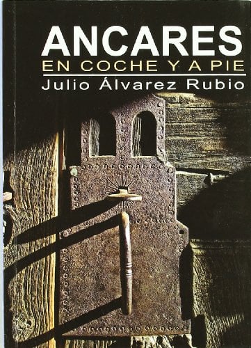 ANCARES EN COCHE Y A PIE (GUIAS VIAJE)