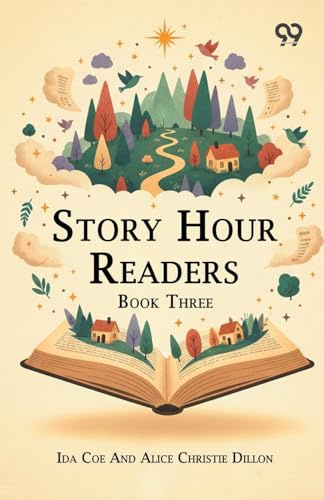 Story Hour Readers: Book Three