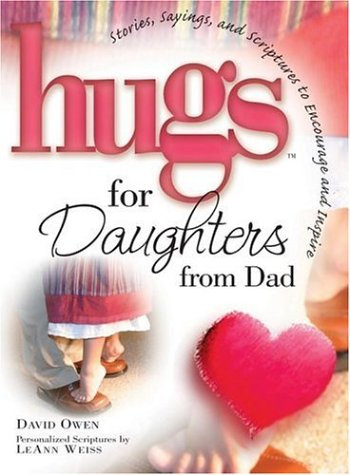 Hugs for Daughters from Dad