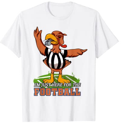 Truthahn-Schale mit Aufschrift I'm Just Here For The Football T-Shirt