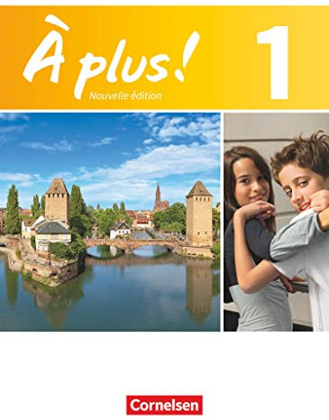 À plus. Französisch für Gymnasien, Teil 1: Schulbuch - Kartoniert (À plus !, Französisch als 1. und 2. Fremdsprache - Ausgabe 2012, Band 1)