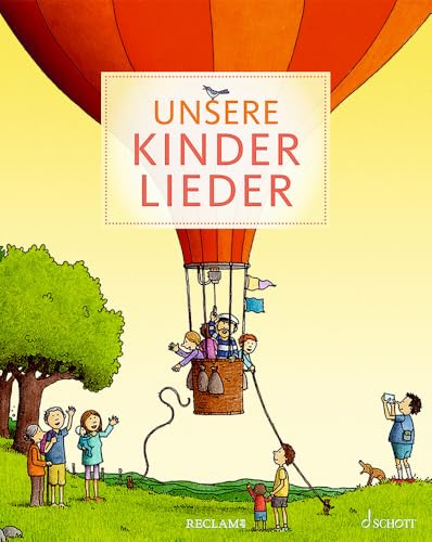 Unsere Kinderlieder: Liederbuch.