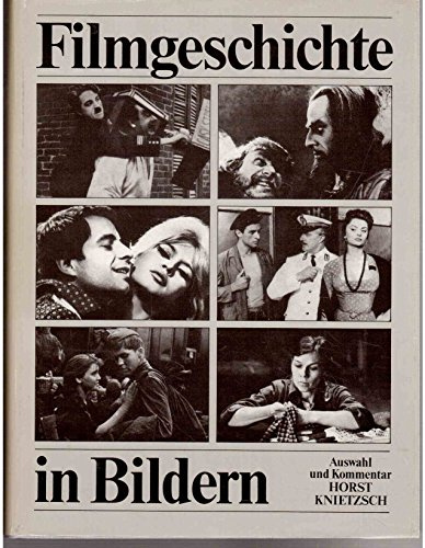 Filmgeschichte in Bildern