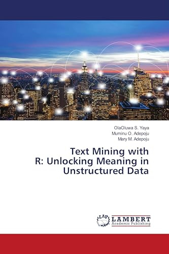 Text Mining with R: Unlocking Meaning in Unstructured Data: DE