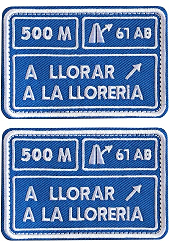 2 Pieces A Llorar A La Lloreria Patches