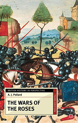 The Wars of the Roses (British History in Perspective)