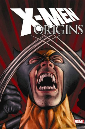 X-Men Origins (X-men Origins, 1, Band 1)