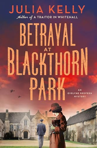 Betrayal at Blackthorn Park: A Mystery: 2 (Evelyne Redfern)