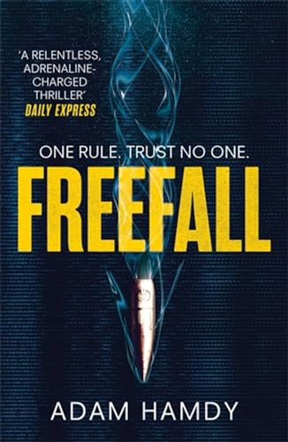 Freefall: the explosive thriller (Pendulum Series 2)
