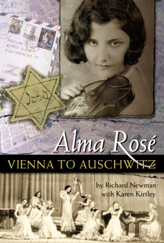 Alma Rose: Vienna to Auschwitz (Amadeus)
