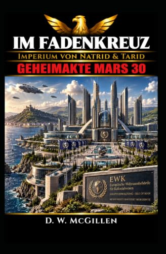 Im Fadenkreuz: Geheimakte Mars 30
