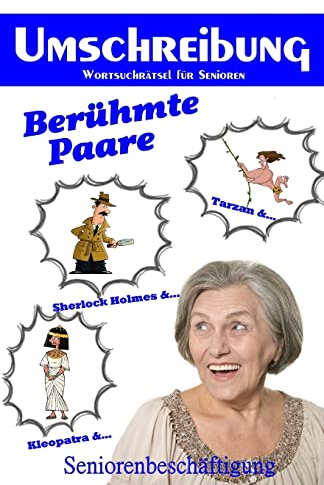 Umschreibung Berühmte Paare: Seniorenbeschäftigung - Rätsel (Wortsuchrätsel für Senioren)