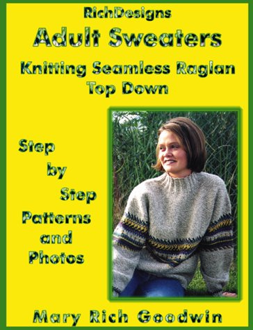 Adult Sweaters: Knitting Seamless Raglan Top Down