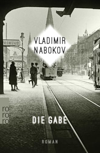 Die Gabe: Roman (Nabokov: Gesammelte Werke, Band 5)