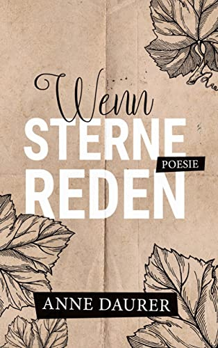 Wenn Sterne reden: Poesie