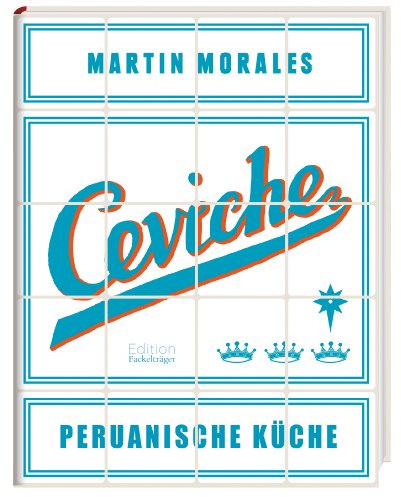 Ceviche - Peruanische Küche