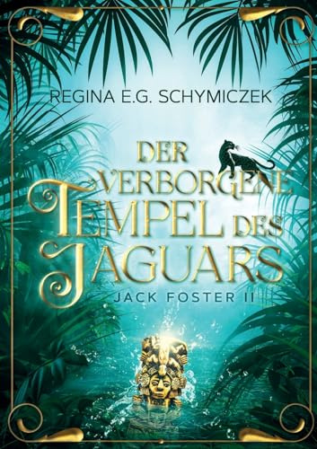 Der verborgene Tempel des Jaguars: Jack Foster II