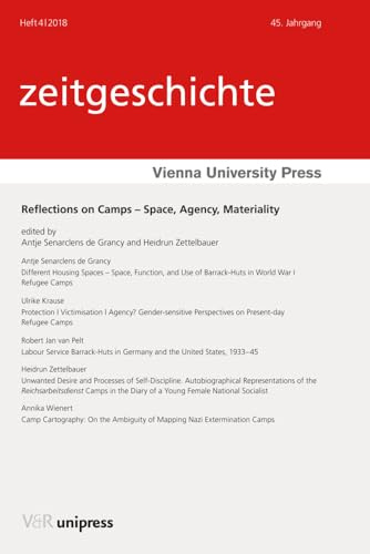 Reflections on Camps - Space, Agency, Materiality