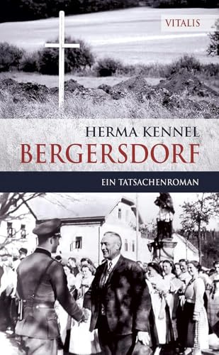Bergersdorf: Ein Tatsachenroman