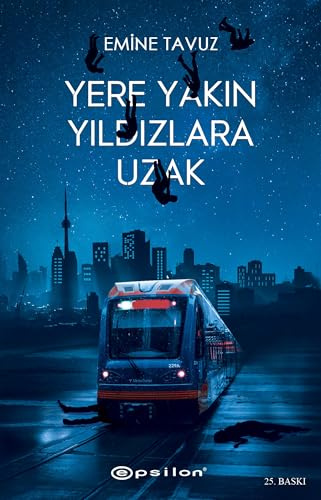 Yere Yakin Yildizlara Uzak