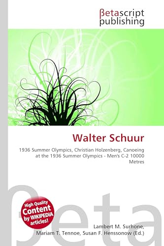 Walter Schuur: 1936 Summer Olympics, Christian Holzenberg, Canoeing at the 1936 Summer Olympics - Men's C-2 10000 Metres