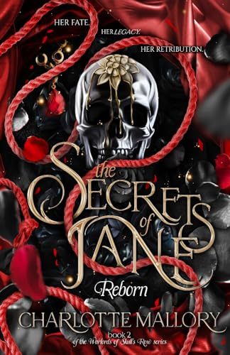 The Secrets of Jane: Reborn (The Warlords of Skull's Row, Band 2)