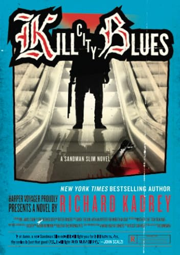KILL CITY BLUES: A Sandman Slim Novel (Sandman Slim, 5)