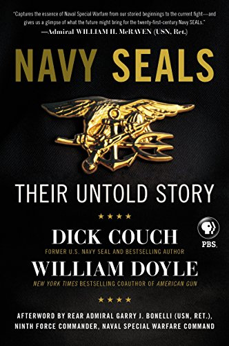 Navy SEALs: Their Untold Story – The Definitive History of American Special Operations from the Frogmen of WWII to Afghanistan