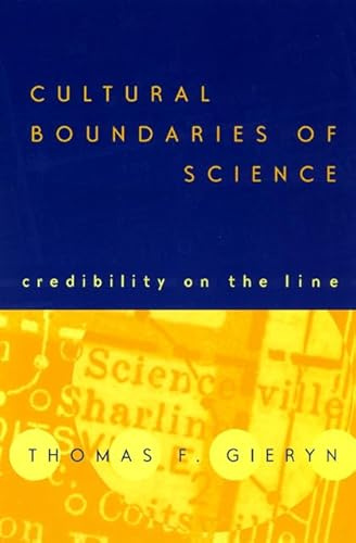 Cultural Boundaries of Science: Credibility on the Line