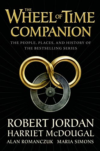 The Wheel of Time Companion: The People, Places, and History of the Bestselling Series: 16