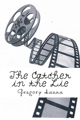The Catcher in the Lie