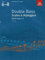 Double Bass Scales & Arpeggios, ABRSM Grades 6-8: from 2012 (ABRSM Scales & Arpeggios)