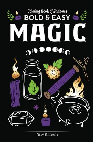 Coloring Book of Shadows: Bold and Easy Magic (Pocket Grimoire)