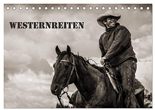 Westernreiten (Tischkalender 2025 DIN A5 quer), CALVENDO Monatskalender
