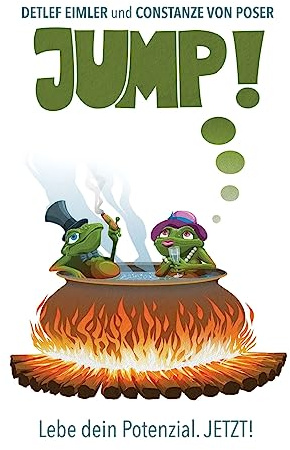 JUMP!: Lebe dein Potenzial. JETZT!