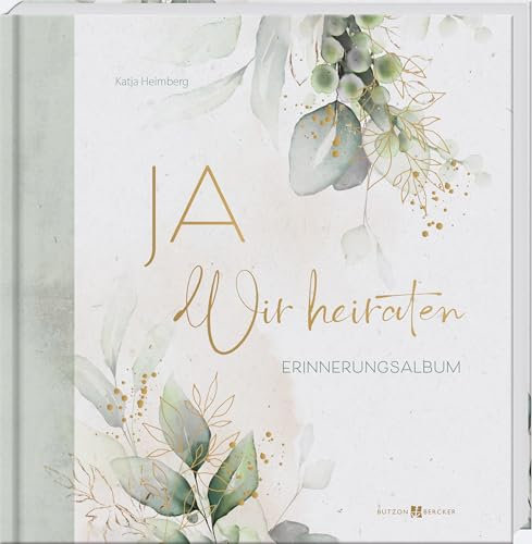 Ja. Wir heiraten: Erinnerungsalbum