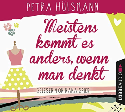 Meistens kommt es anders, wenn man denkt: . (Hamburg-Reihe, Band 6)