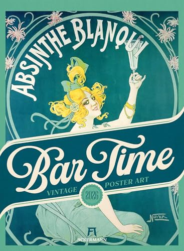 Bar Time Kalender 2026 | Außergewöhnlicher Retro-Kalender im Hochformat (33x45 cm) | Plakatkunst zum Thema „Cocktails und Spirituosen“