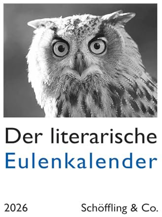 Der literarische Eulenkalender 2026: Zweifarbiger Wochenkalender
