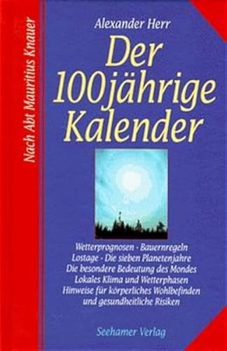 Der 100 jährige Kalender