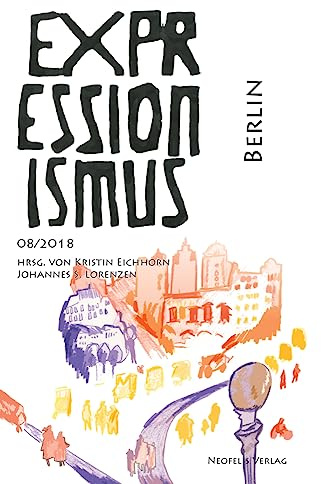 Berlin: Expressionismus 08/2018
