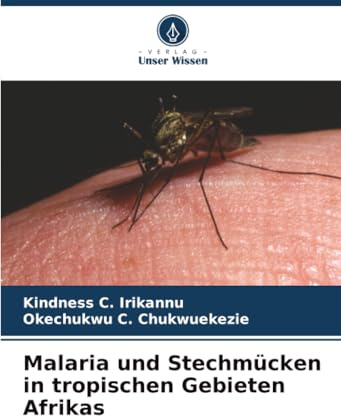 Malaria und Stechmücken in tropischen Gebieten Afrikas: DE