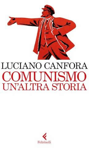 Comunismo. Un'altra storia