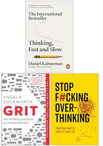 Thinking Fast and Slow, Grit The Power of Passion and Perseverance & Stop F*cking Over-thinking 3 Books Collection Set