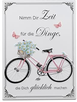 Blechschild Metallschild - Nimm Dir Zeit für die Dinge die dich glücklich machen - 30 x 40 cm