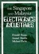 The Singapore and Malaysia Electronics Industry