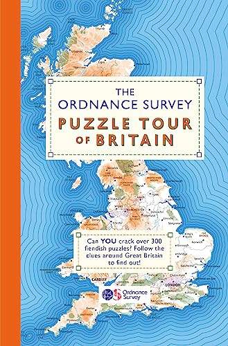 The Ordnance Survey Puzzle Tour of Britain: A Puzzle Journey Around Britain From Your Own Home!
