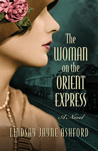 The Woman On The Orient Express