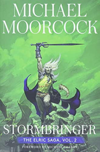 Stormbringer: The Elric Saga Part 2 (Volume 2) (Elric Saga, The, Band 2)
