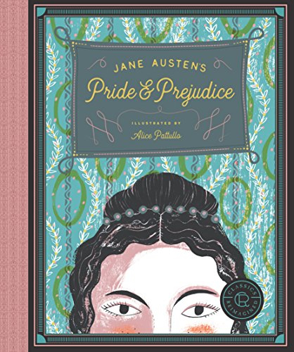 Pride and Prejudice (Classics Reimagined)
